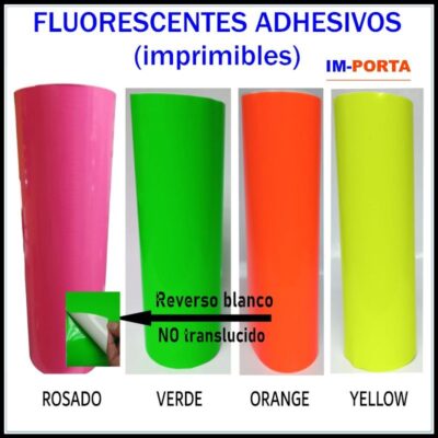 Vinilo adhesivo Fluorescente (imprimible)