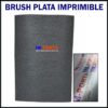 Brush plata impresión